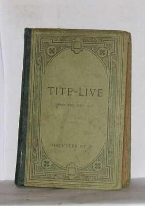 TITI LIVII - Ab Urbe Condita - Libri XXI XXIIXXIII XXIV XXV texte latin
