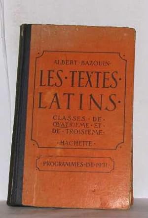 Les textes latins classes de quatrième et de troisième
