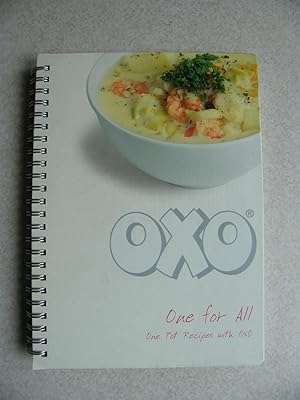 Oxo. One For All. One Pot Recipes with Oxo