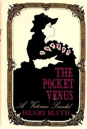 Bild des Verkufers fr THE POCKET VENUS : A Victorian Scandal zum Verkauf von Grandmahawk's Eyrie