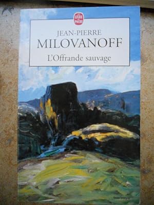 Image du vendeur pour L'offrande sauvage mis en vente par Frederic Delbos