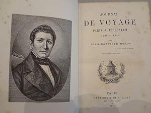 Journal de voyage Paris à Jérusalem 1839 et 1840.