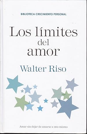 LOS LIMITES DEL AMOR 1ªEDICION (Biblioteca Crecimiento Personal)