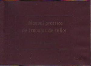 MANUAL PRÁCTICO DE TRABAJOS DE TALLER.