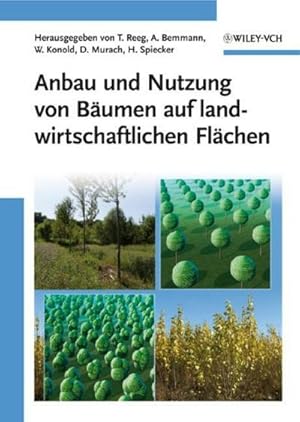 Immagine del venditore per Anbau und Nutzung von Bumen auf landwirtschaftlichen Flchen venduto da AHA-BUCH GmbH