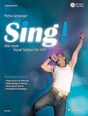 Bild des Verkufers fr Sing! : Die neue Vocal School fr IHN. Band 1. Mnnerstimmen. zum Verkauf von AHA-BUCH GmbH