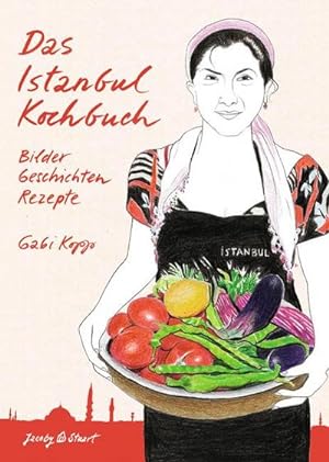 Seller image for Das Istanbul Kochbuch for sale by AHA-BUCH GmbH