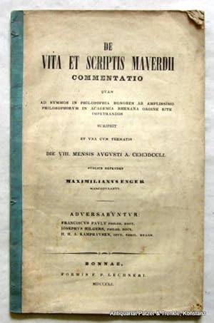 De vita et scriptis Maverdii commentatio. Diss. (Bonn). Bonn, Lechner, 1851. Mit zahlr. Textpassa...