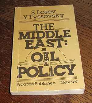 The Middle East: Oil & Policy