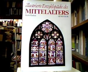 Illustrierte Enzyklopädie des Mittelalters. Dt. Übers. von Michael Toch, (= Illustrierte Enzyklop...