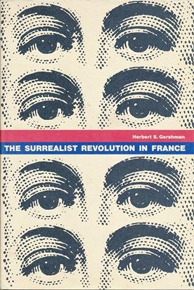 The Surrealist Revolution in France.