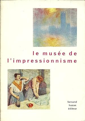 LE MUSÉE DE L'IMPRESSIONISME