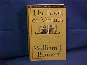 Seller image for The Book of Virtues: A Treasury of Great Moral Stories for sale by Gene The Book Peddler
