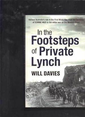 In the Footsteps of Private Lynch