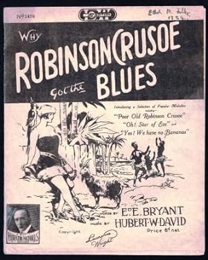 Why Robinson Crusoe Got the Blues