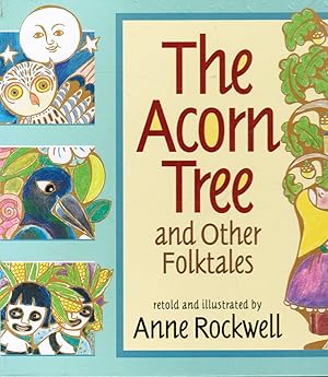Imagen del vendedor de The Acorn Tree and Other Folktales a la venta por Bookshop Baltimore