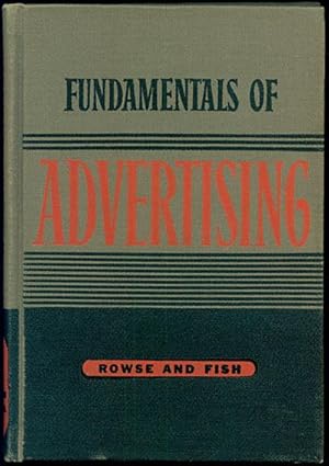 Fundamentals of Advertising: Fourth Edition