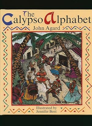 Seller image for The Calypso Alphabet for sale by Little Stour Books PBFA Member