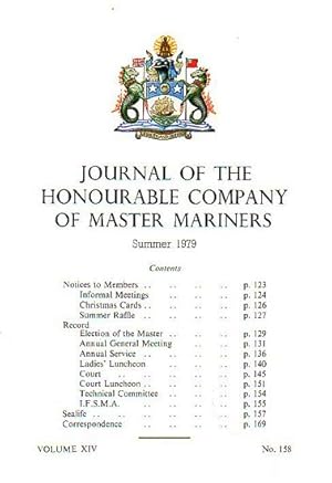 Bild des Verkufers fr JOURNAL OF THE HONOURABLE COMPANY OF MASTER MARINERS - Volume XIV, No. 158 zum Verkauf von Jean-Louis Boglio Maritime Books