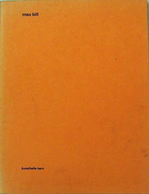 Seller image for Max Bill; malerei und plastik 1928 - 1968 (Inscribed to Herbert Bayer) for sale by Derringer Books, Member ABAA