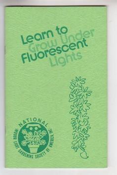 Seller image for Learn to Grow Under Fluorescent Lights for sale by Ray Dertz