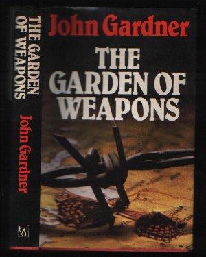 Image du vendeur pour The Garden of Weapons mis en vente par N. Marsden