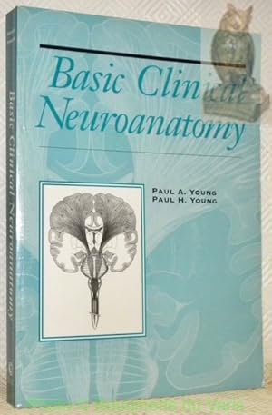 Bild des Verkufers fr Basic clinical neuroanatomy. zum Verkauf von Bouquinerie du Varis