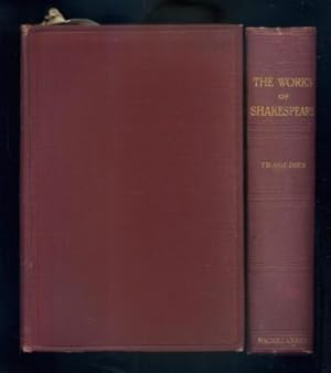 The Works of William Shakespeare Volume III: Tragedies