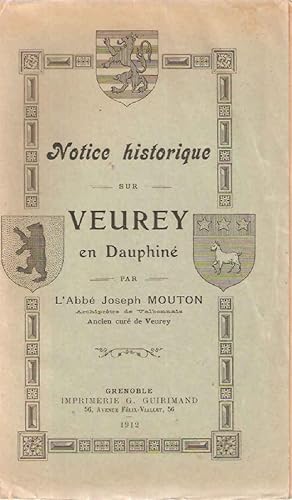 Notice historique sur Veurey en Dauphiné