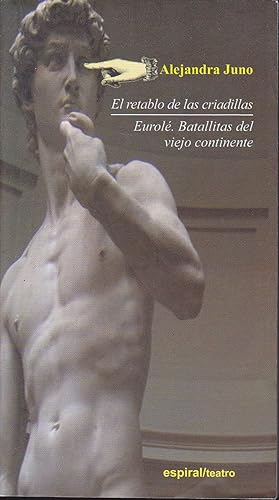 Seller image for EL RETABLO DE LAS CRIADILLAS -EUROLE: Batallitas del viejo continente 1EDICION (Espiral 375) for sale by CALLE 59  Libros