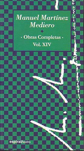 OBRAS COMPLETAS Vol. XIV EL CAOS DE MI MEMORIA 1971-1977 - FERNANDEZ EL AMIGO DE DIOS-EL VECINO Q...
