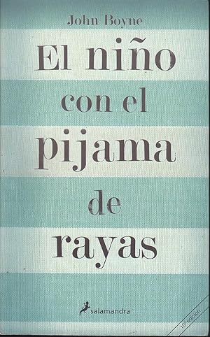 Imagen del vendedor de EL NIO CON EL PIJAMA DE RAYAS 10EDICION a la venta por CALLE 59  Libros