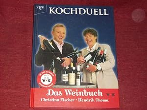 Immagine del venditore per Kochduell. Das Weinbuch. venduto da Der-Philo-soph