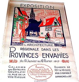 Affiche lithographie en couleurs signée RAPIN. EXPOSITION. L'Architecture Régionale dans les Prov...