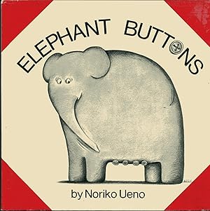 Bild des Verkufers fr ELEPHANT BUTTONS (1973 FIRST PRINTING) A Story with Pictures Only. THIS IS THE FIRST BOOK OF NORIKO UENO zum Verkauf von Shepardson Bookstall