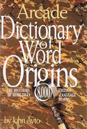Image du vendeur pour Dictionary of Word Origins mis en vente par North American Rarities