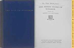 Immagine del venditore per The Merry Wives Of Windsor : The Yale Shakespeare: The Yale Shakespeare Series venduto da Keener Books (Member IOBA)