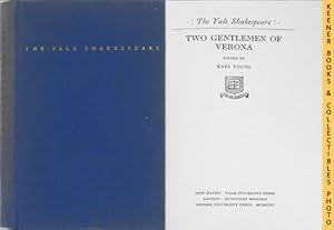 Seller image for Two Gentlemen Of Verona : The Yale Shakespeare: The Yale Shakespeare Series for sale by Keener Books (Member IOBA)