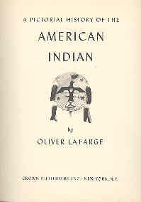 Image du vendeur pour A Pictorial History of the American Indian mis en vente par The Book Faerie
