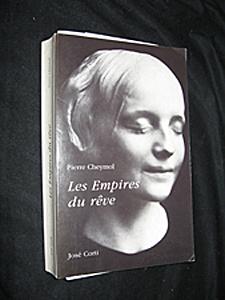 Bild des Verkufers fr Les Empires du rve zum Verkauf von Abraxas-libris
