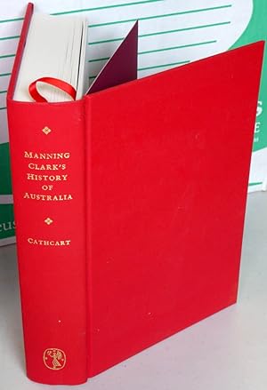 Image du vendeur pour Manning Clark's History of Australia mis en vente par RON RAMSWICK BOOKS, IOBA