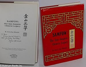 Samfow: the San Joaquin Chinese legacy, foreword by Thomas W. Chinn