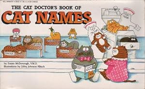 Bild des Verkufers fr THE CAT DOCTOR'S BOOK OF CAT NAMES. zum Verkauf von Black Stump Books And Collectables