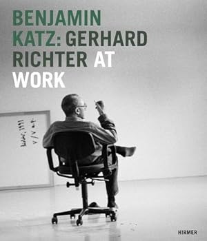 Imagen del vendedor de Benjamin Katz: Gerhard Richter at work a la venta por BuchWeltWeit Ludwig Meier e.K.