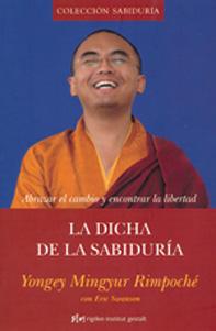 Seller image for LA DICHA DE LA SABIDURIA: Abrazar el cambio y encontrar la libertad. for sale by KALAMO LIBROS, S.L.