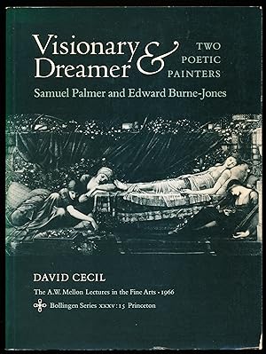 Imagen del vendedor de VISIONARY & DREAMER. Two Poetic Painters. Samuel Palmer and Edward Burne-Jones a la venta por Alkahest Books