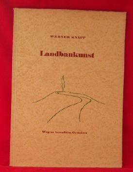 Seller image for Landbaukunst. Weg zu Bewusstem Gestalten. for sale by Inch's Books