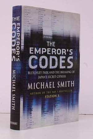 Bild des Verkufers fr The Emperor's Codes. Bletchley Park and the Breaking of Japan's Secret Ciphers. NEAR FINE COPY IN UNCLIPPED DUSTWRAPPER zum Verkauf von Island Books