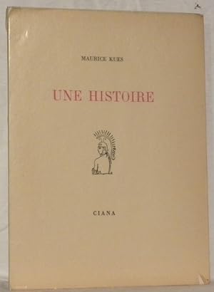 Seller image for Une histoire. for sale by Bouquinerie du Varis