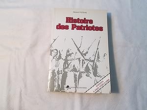 Histoire des Patriotes.